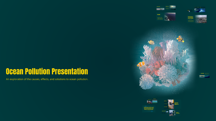 Ocean Pollution Presentation by Antonela Tselo on Prezi