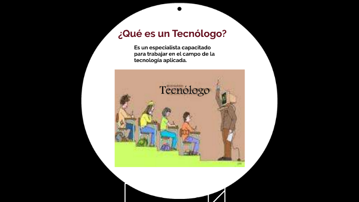¿Que es un Tecnologo? by Samuel Olivera