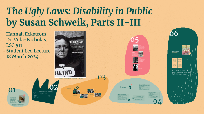 The Ugly Laws: Disability in Public by Susan Schweik by Hannah Eckstrom ...