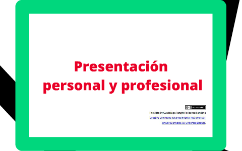 Presentación personal y profesional by Lupita Rengifo on Prezi