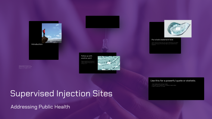 Supervised Injection Sites by sarah daugenti on Prezi