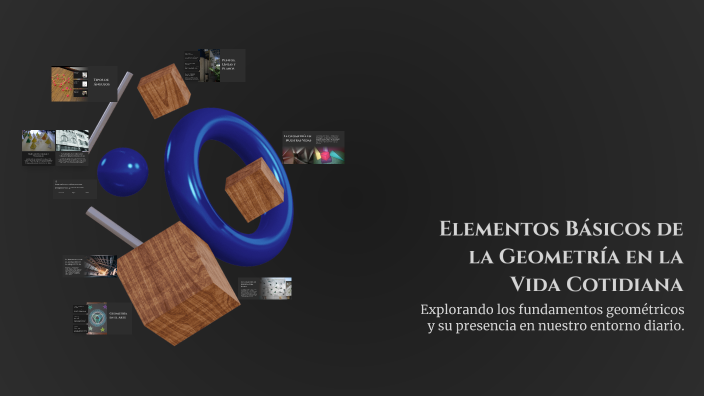 Elementos Básicos de la Geometría en la Vida Cotidiana by Ana Karina ...