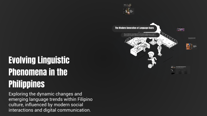 Evolving Linguistic Phenomena in the Philippines by Janelle on Prezi