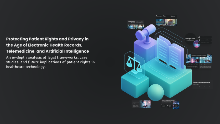 Protecting Patient Rights and Privacy in the Age of Electronic Health ...