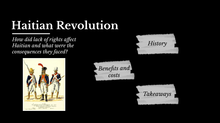 Haitian Revolution By Jun Kim On Prezi