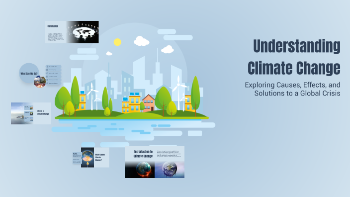 Understanding Climate Change by Mariana Moreno on Prezi