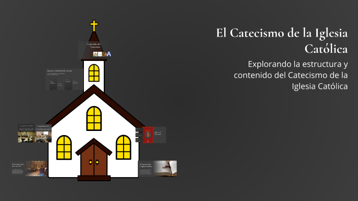 El Catecismo de la Iglesia Católica by Juan Luis Batres Ramírez on Prezi