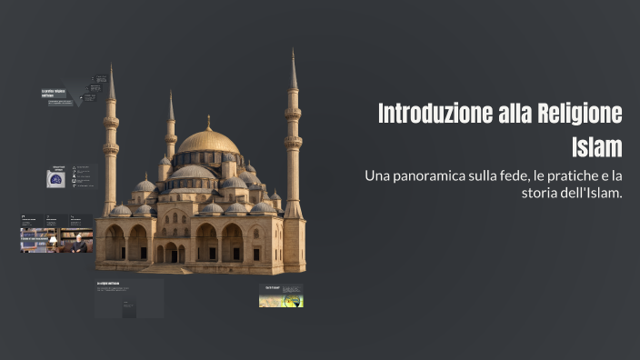 Introduzione alla Religione Islam by MARCO LA TOSA on Prezi