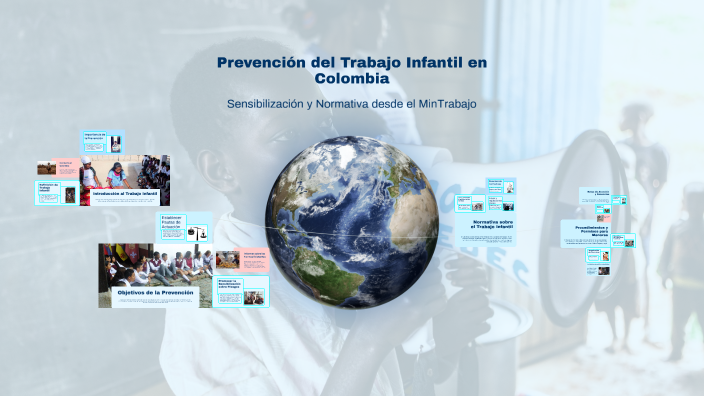 Prevención del Trabajo Infantil en Colombia by DB B on Prezi