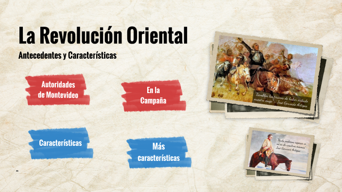 La revolución oriental y sus características by Maximiliano Rosa on Prezi