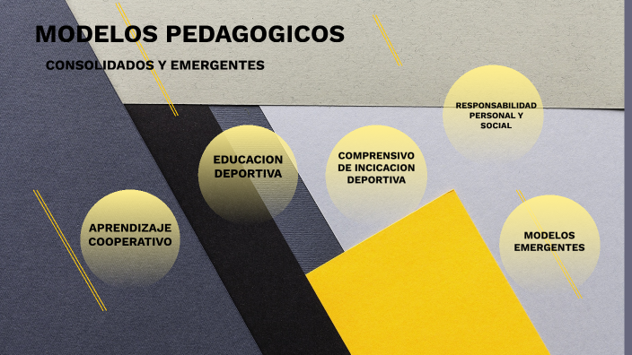 MODELOS PEDAGÓGICOS CONSOLIDADOS Y EMERGENTES by Anaxágoras Diofanto ...