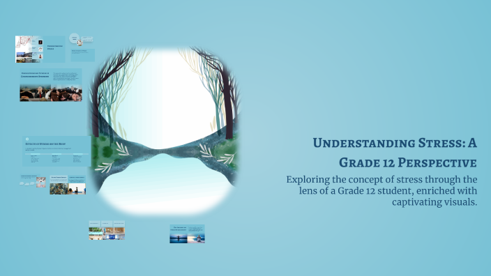 Understanding Stress: A Grade 12 Perspective by a7qq s on Prezi