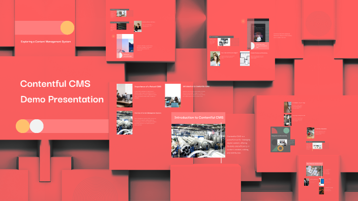 Contentful CMS Demo Presentation by Stephen Mitchell on Prezi