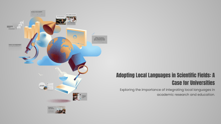 Adopting Local Languages in Scientific Fields: A Case for Universities ...