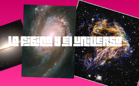 la fisica y el conocimiento del universo by mariana sanchez