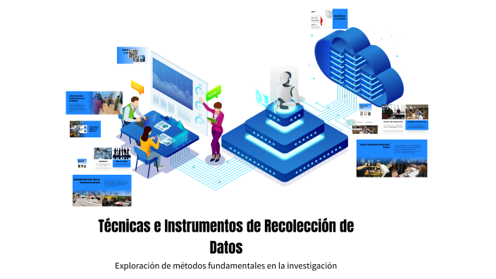 Recabar Datos Técnicas e Instrumentos de Recolección de Datos by Karen Saltos on Prezi