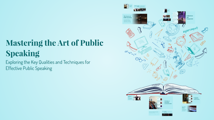 Mastering the Art of Public Speaking by Tontowi Jauhari on Prezi