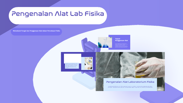 Pengenalan Alat Lab Fisika by ALNIS JUWITA SARI GEA on Prezi