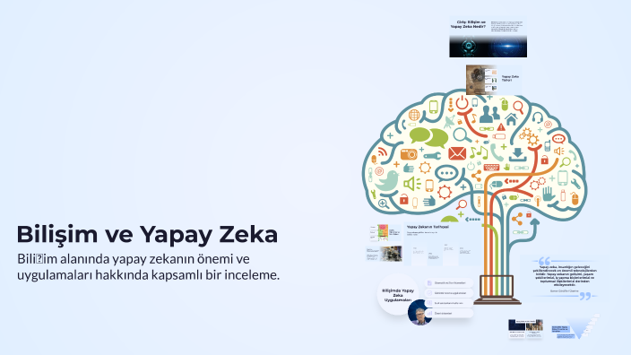 Bilişim ve Yapay Zeka by Kerem Soner on Prezi