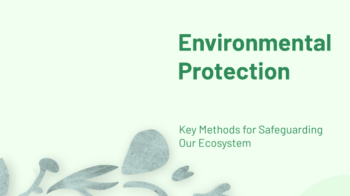Environmental Protection by Алескей Ярмолич on Prezi