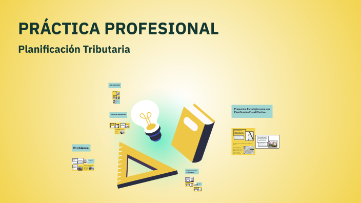 PRÁCTICA PROFESIONAL by federico lezana on Prezi