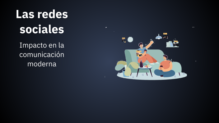 Las redes sociales by Julia Lozano M. on Prezi