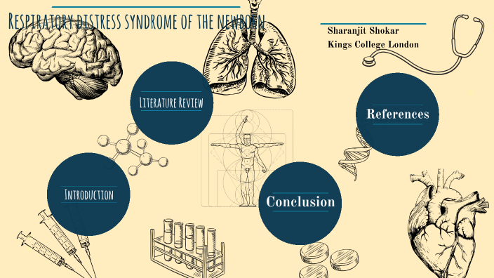 Respiratory distress syndrome of the newborn by Sharanjit Shokar on Prezi