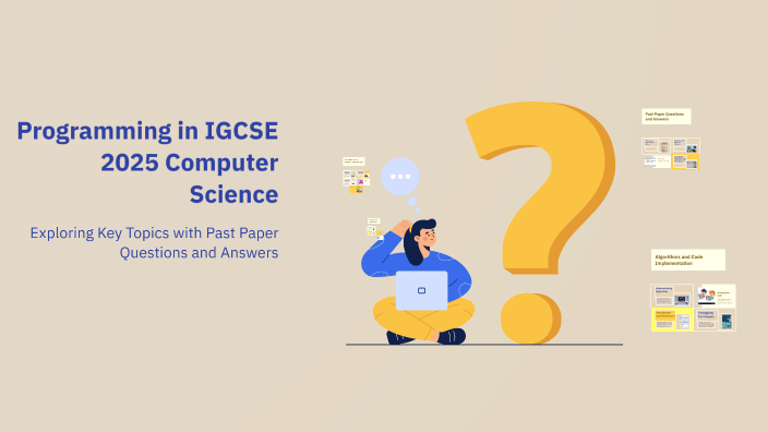 Programming in IGCSE 2025 Computer Science by Layal Yehya on Prezi