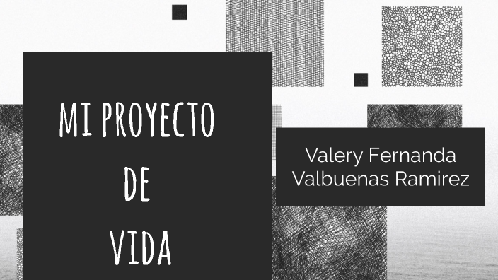 proyecto de vida by valery fernanda valbuenas ramirez on Prezi