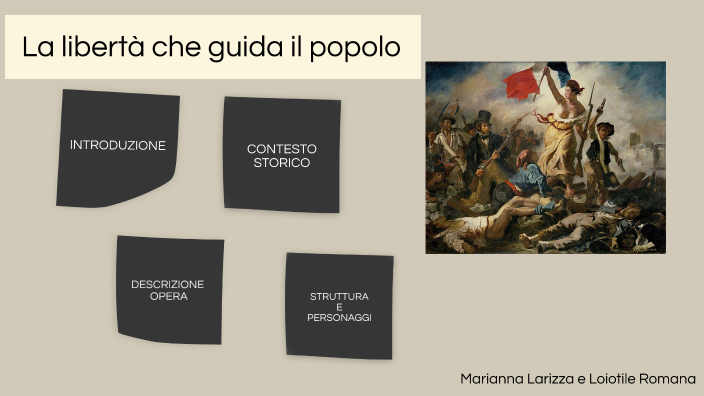 La libertà che guida il popolo by Marianna Larizza
