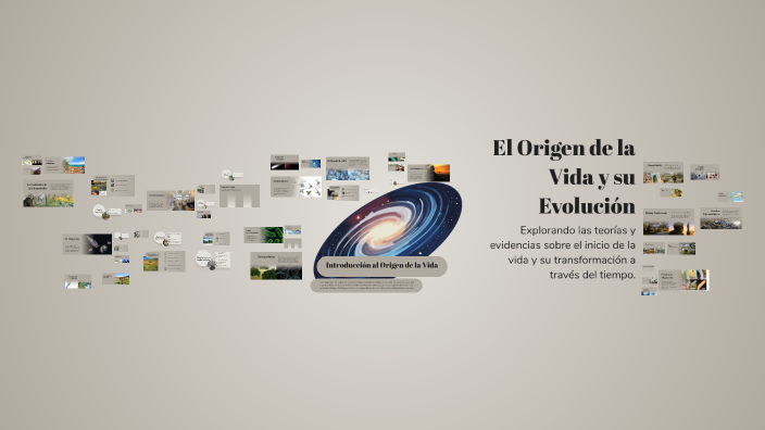 El Origen de la Vida y su Evolución by MARÍA BELÉN CAMACHO LUIZAGA on Prezi