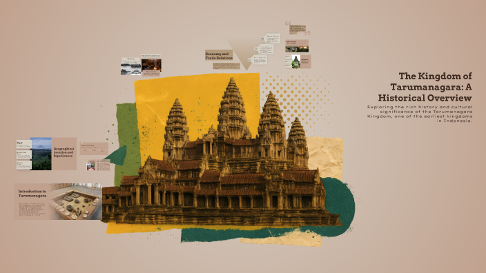The Kingdom of Tarumanagara: A Historical Overview by Zainal on Prezi