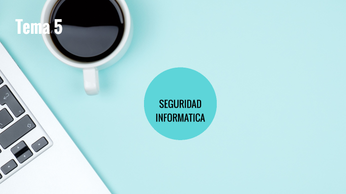 SEGURIDAD INFORMATICA by claudia garcia on Prezi