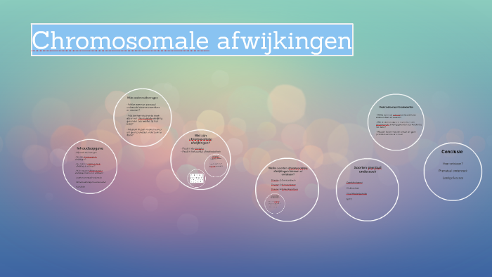 Chromosomale afwijkingen by Fatima Mehdizadeh