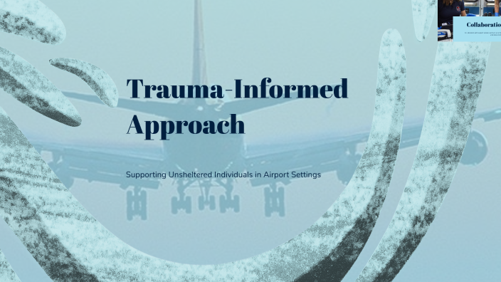 Trauma-Informed Approach by Jerry McCormac on Prezi