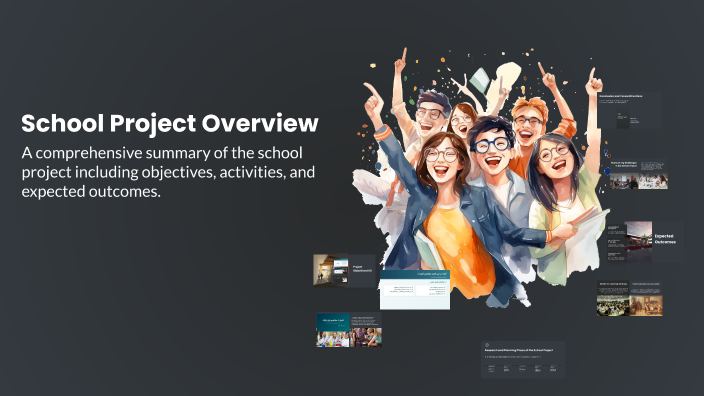 School Project Overview by mahyar mirzapoor on Prezi