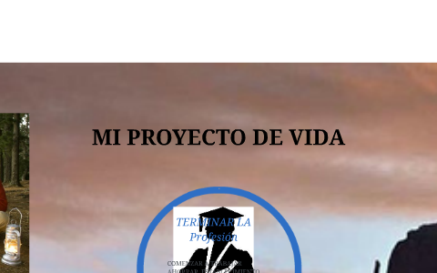 Mi proyecto de vida by Gemario Ramirez on Prezi