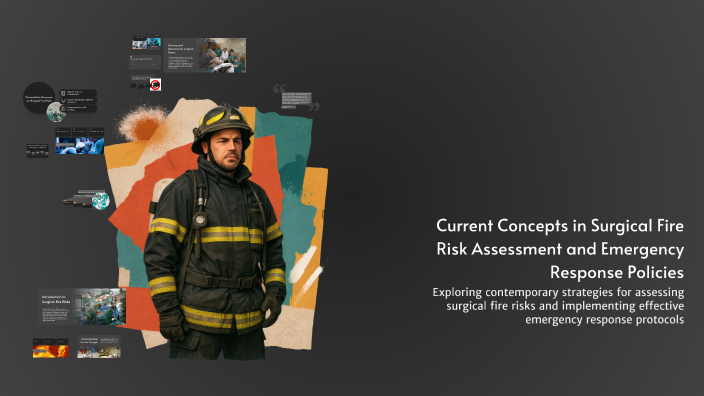 Current Concepts in Surgical Fire Risk Assessment and Emergency ...