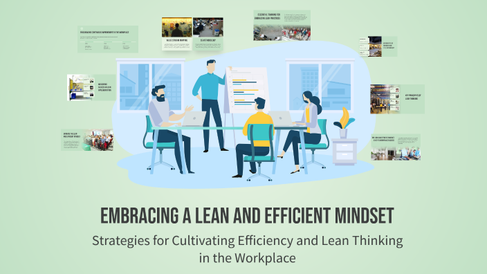 Embracing a Lean and Efficient Mindset by Jude Iyitor on Prezi