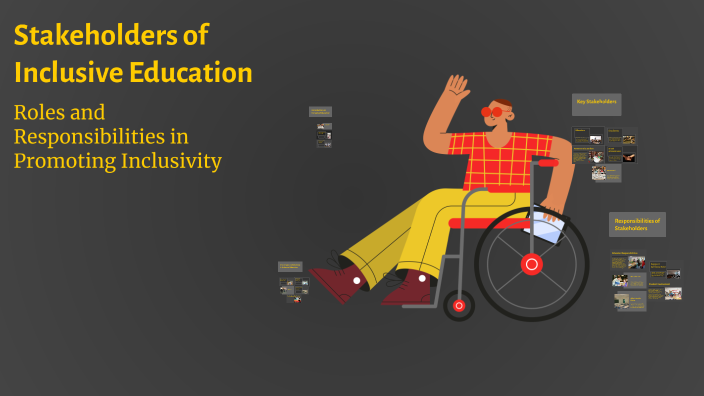 Stakeholders of Inclusive Education by on Prezi