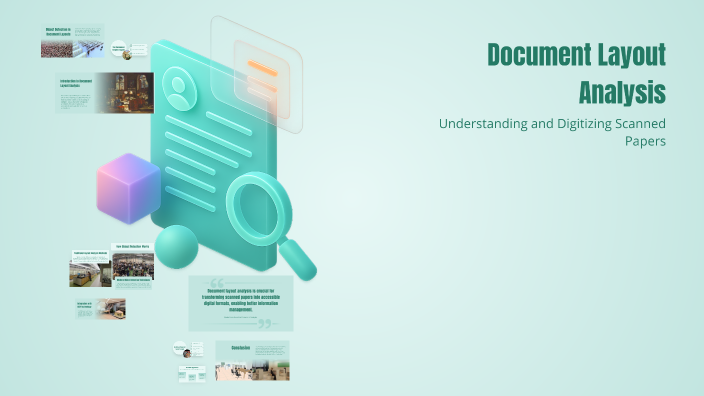 Document Layout Analysis by POOJITHA KADIYALA on Prezi