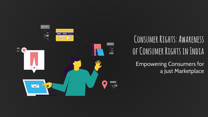 Consumer Rights Ravan Consumer Rights: Awareness of Consumer Rights in India by rayansh kandi ...