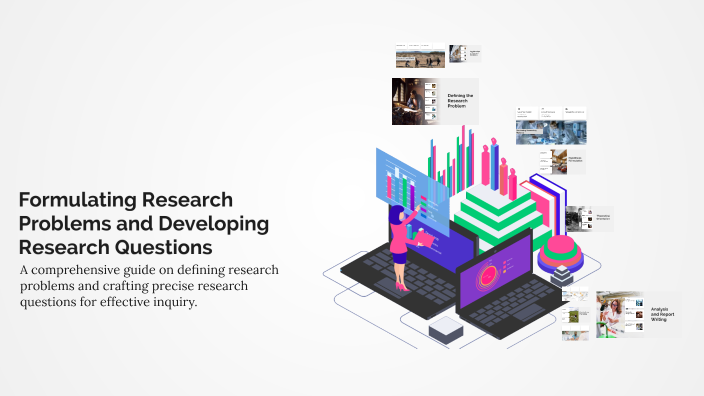 Formulating Research Problems and Developing Research Questions by ...