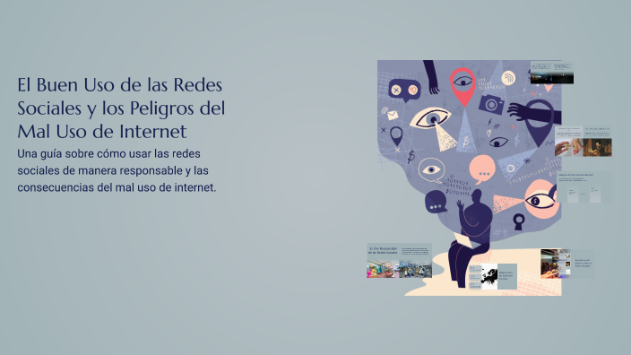 El Buen Uso de las Redes Sociales y los Peligros del Mal Uso de ...