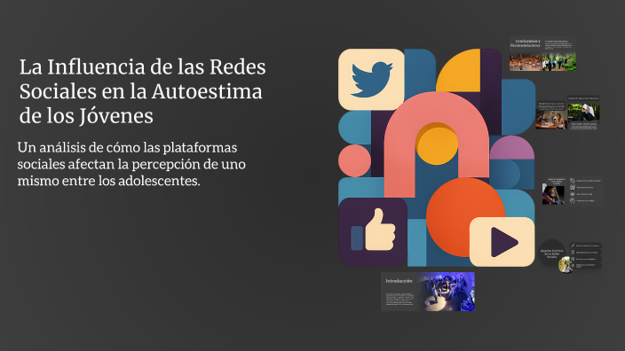La Influencia de las Redes Sociales en la Autoestima de los Jóvenes by ...