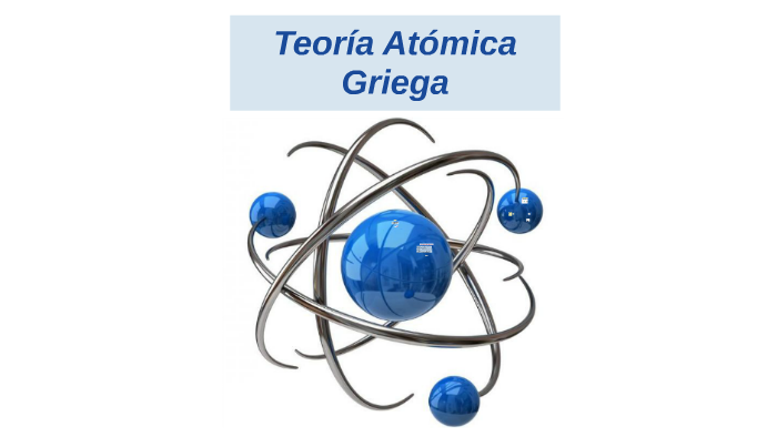 Teoría Atómica Griega by Catalina Manrique Pastrana
