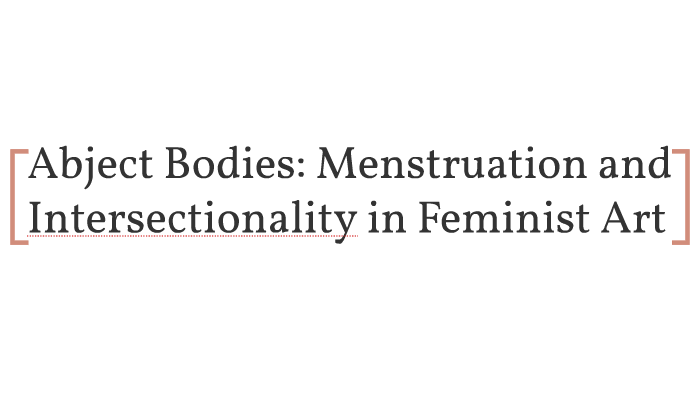 Abject Bodies: by Ellen O Sullivan on Prezi
