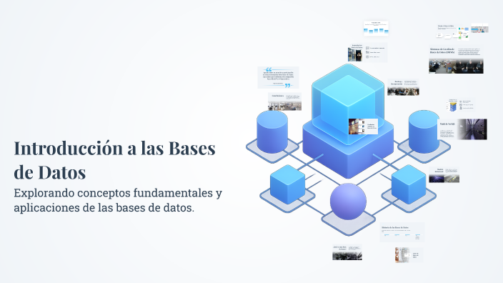 Introducción a las Bases de Datos by Ruben Diaz Valenzuela on Prezi