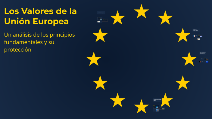 Los Valores de la Unión Europea by Carlota Rubio Taveras on Prezi