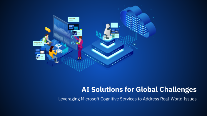 AI Solutions for Global Challenges by Aziz on Prezi